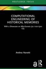 Computational Engineering of Historical Memories af Andrea (Tenured Associate Professor Nanetti