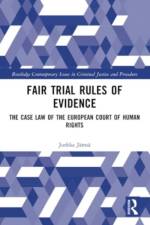 Fair Trial Rules of Evidence af Jurkka (Junior Justice (asessori) in the Vaasa Court of Appeal Jamsa