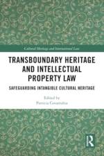 Transboundary Heritage and Intellectual Property Law