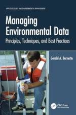 Managing Environmental Data af Gerald A. Burnette