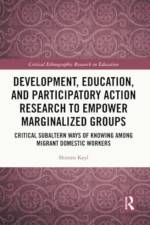 Development, Education, and Participatory Action Research to Empower Marginalized Groups af Shireen Keyl