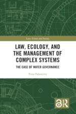 Law, Ecology, and the Management of Complex Systems