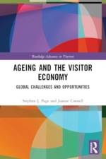 Ageing and the Visitor Economy af Stephen J. (University of Hertfordshire Page