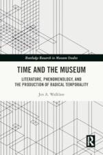 Time and the Museum af Jen A. (Museologist Walklate