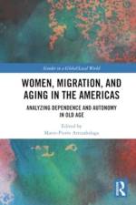 Women, Migration, and Aging in the Americas