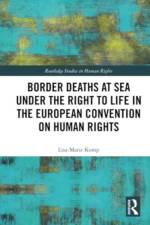 Border Deaths at Sea under the Right to Life in the European Convention on Human Rights af Lisa-Marie (VU Amsterdam Komp