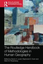 The Routledge Handbook of Methodologies in Human Geography