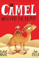 The Camel Who Had The Hump