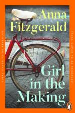 Girl in the Making af Anna Fitzgerald