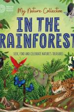 My Nature Collection: In the Rainforest af Cameron Menzies