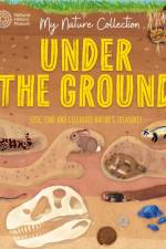 My Nature Collection: Under the Ground af Cameron Menzies