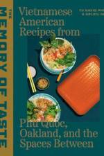 The Memory of Taste af Tu David Phu