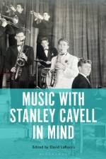 Music with Stanley Cavell in Mind