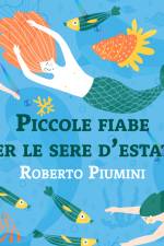 Piccole fiabe per le sere d’estate af Roberto Piumini