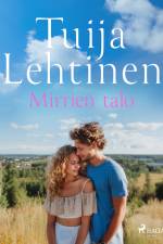 Mirrien talo af Tuija Lehtinen