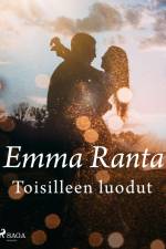 Toisilleen luodut af Emma Ranta