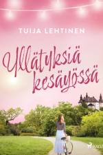 Yllätyksiä kesäyössä af Tuija Lehtinen