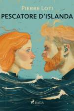Pescatore d’Islanda af Pierre Loti