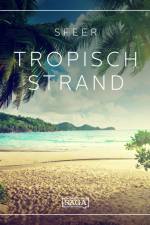 Sfeer - Tropisch strand af Rasmus Broe
