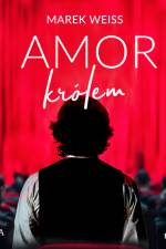 Amor Królem af Marek Weiss