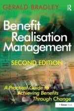 Benefit Realisation Management af Gerald Bradley