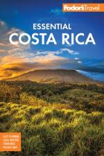 Fodor's Essential Costa Rica af Fodor's Travel Guides