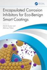 Encapsulated Corrosion Inhibitors for Eco-Benign Smart Coatings af Ashish Kumar