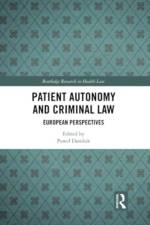 Patient Autonomy and Criminal Law