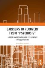 Barriers to Recovery from ‘Psychosis’ af Prateeksha (Bright Side Family Counseling Center Sharma