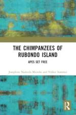 The Chimpanzees of Rubondo Island af Josephine Nadezda Msindai