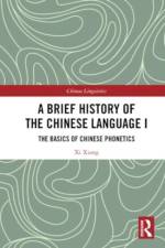 A Brief History of the Chinese Language I af Xi Xiang