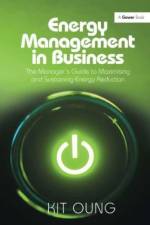Energy Management in Business af Kit Oung
