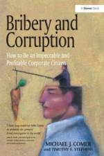Bribery and Corruption af Michael J. Comer