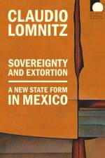 Sovereignty and Extortion af Claudio Lomnitz