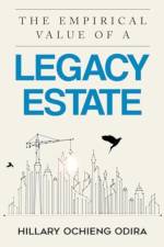 The Empirical Value of a Legacy Estate af Hillary Ochieng Odira