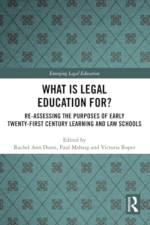What is Legal Education for?