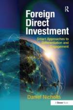 Foreign Direct Investment af Daniel Nicholls