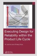 Executing Design for Reliability Within the Product Life Cycle af Ali Jamnia