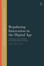 Regulating Innovation in the Digital Age af Nikita (Utrecht University Divissenko
