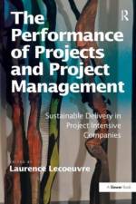 The Performance of Projects and Project Management