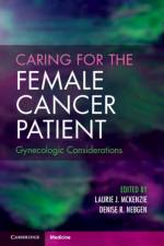 Caring for the Female Cancer Patient
