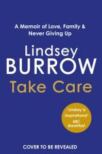 Take Care af Lindsey Burrow
