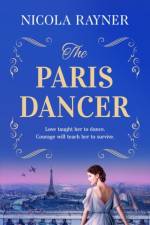 The Paris Dancer af Nicola Rayner
