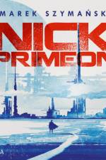 Nick Primeon af Marek Szymański