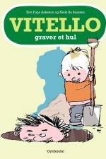 Vitello graver et hul af Kim Fupz Aakeson