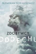 Zdobywcy oddechu af Przemysław Piotr Kłosowicz