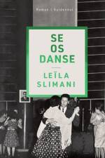 Se os danse af Leïla Slimani