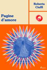 Pagine d'amore af Roberta Ciuffi