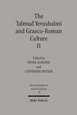The Talmud Yerushalmi and Graeco-Roman Culture II
