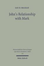 John's Relationship with Mark af Ian D. Mackay